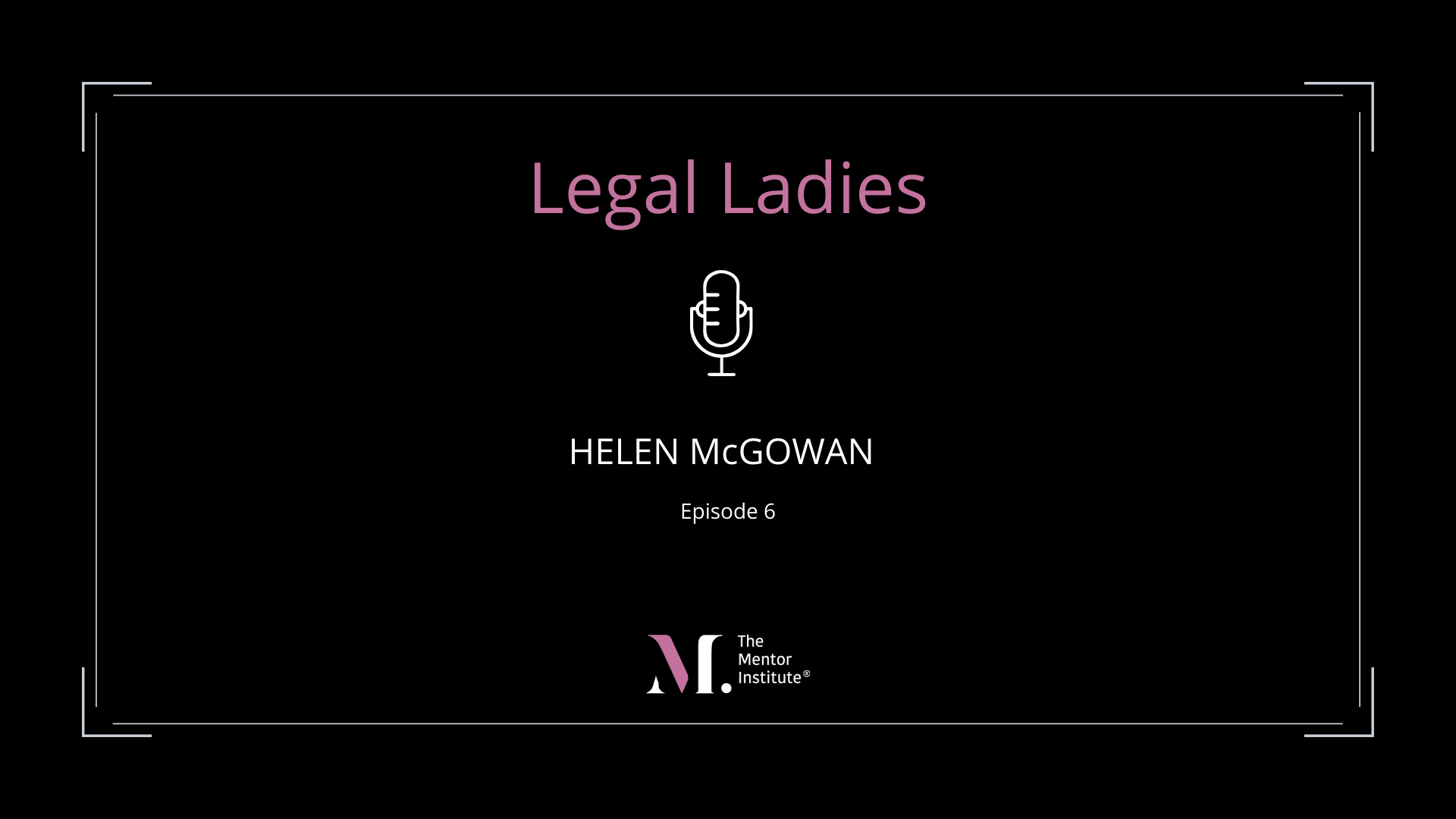 Legal Ladies 6_Helen McGowan